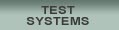 Test Systems
